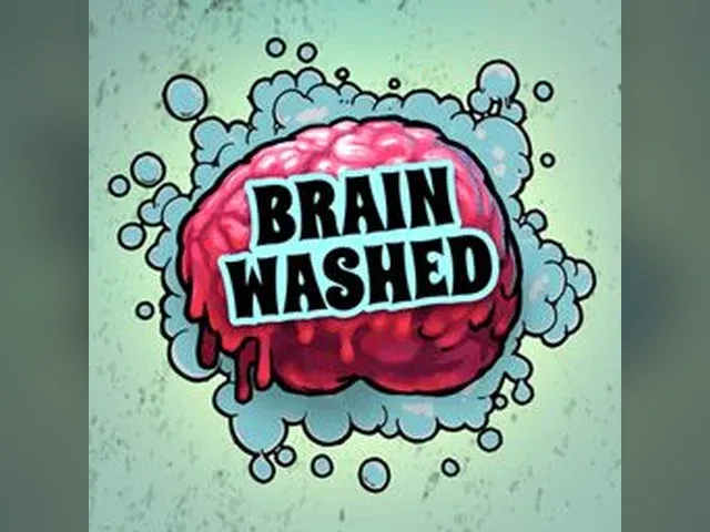 Brainwashed